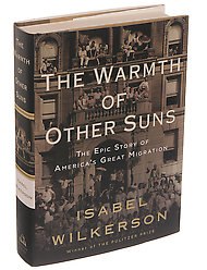 the_warmth_of_other_suns_isabel_wilkerson_book_cover